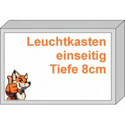 Leuchtkasten einseitig Tiefe 8cm